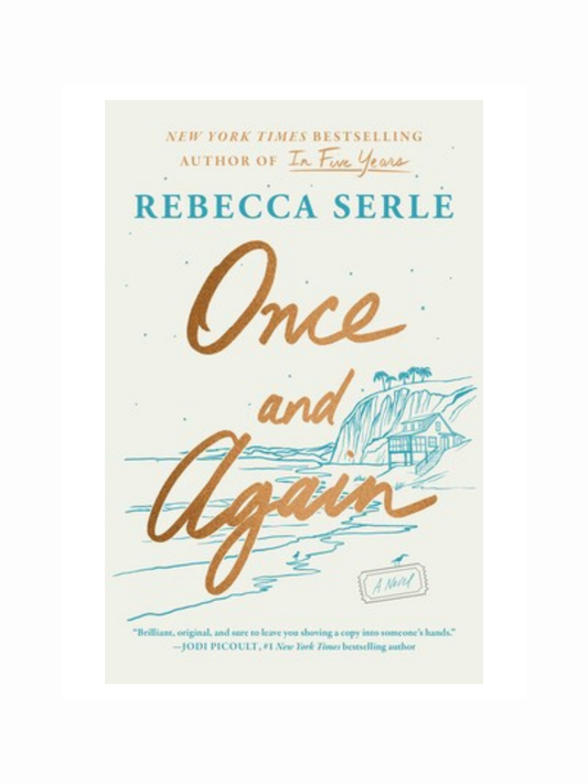 Once and Again by Rebecca Serle