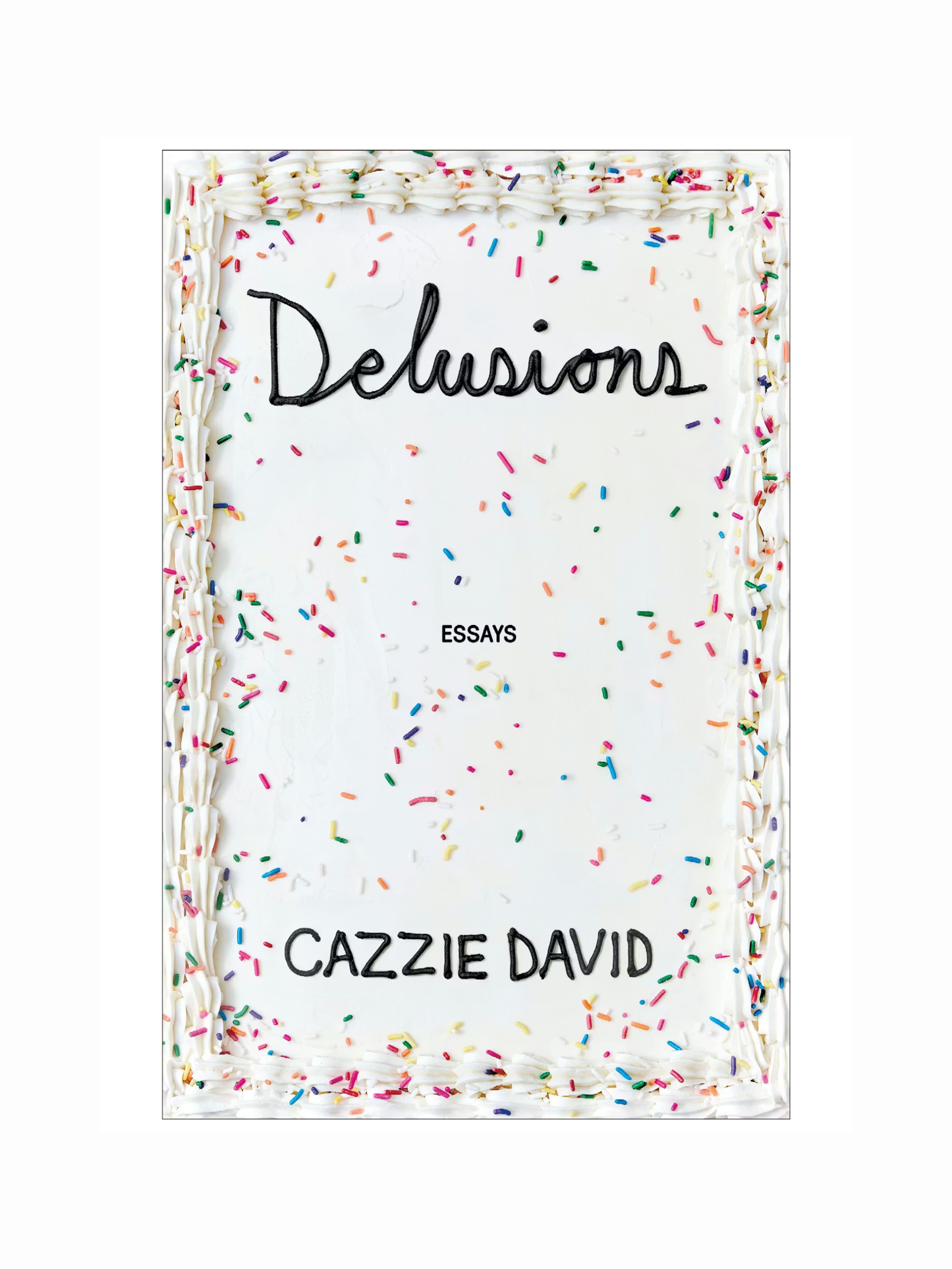 Delusions by Cazzie David