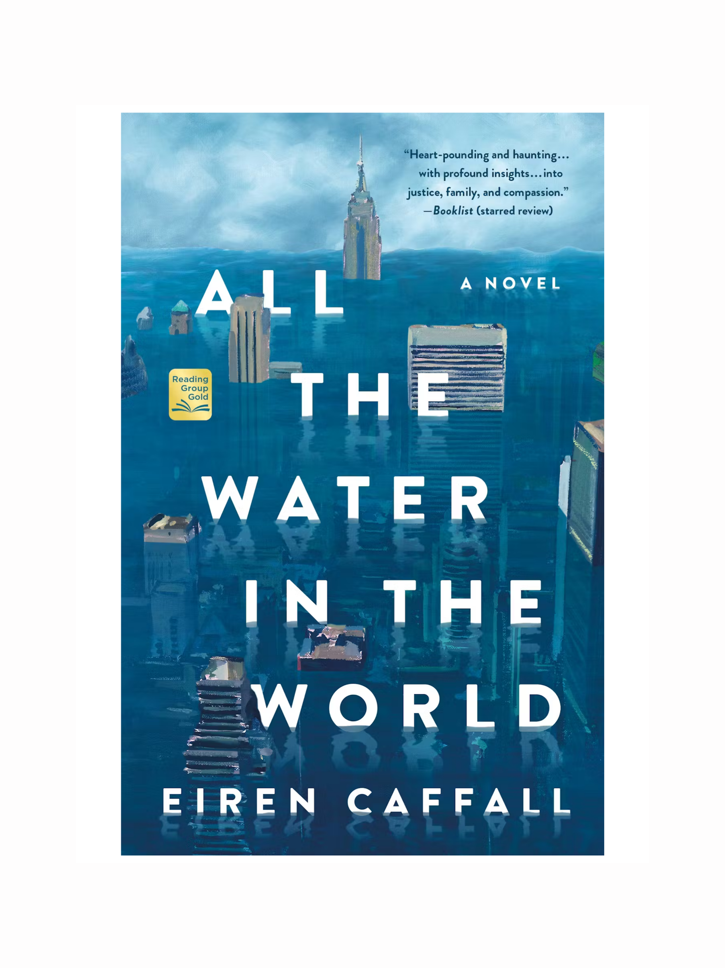 All The Water in The World by Eiren Caffall