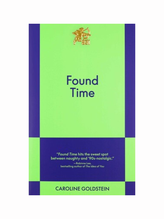Found Time by Caroline Goldstein