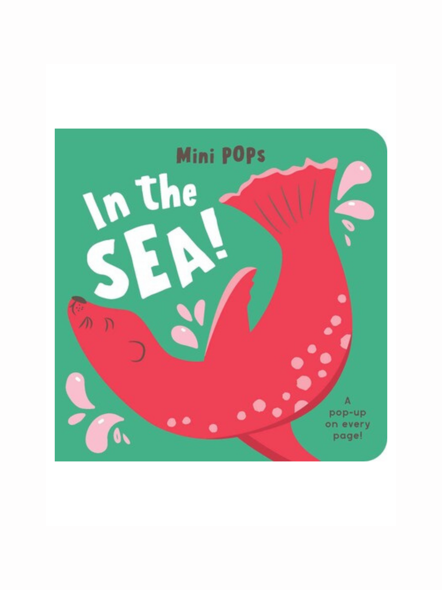Mini Pops: In the Sea! by Lake Press