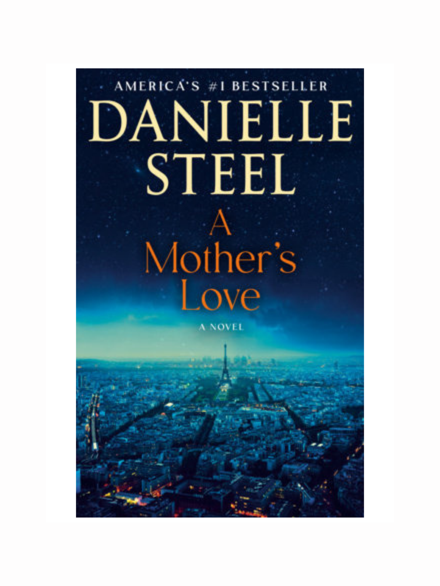 A Mother's Love by Danielle Steel