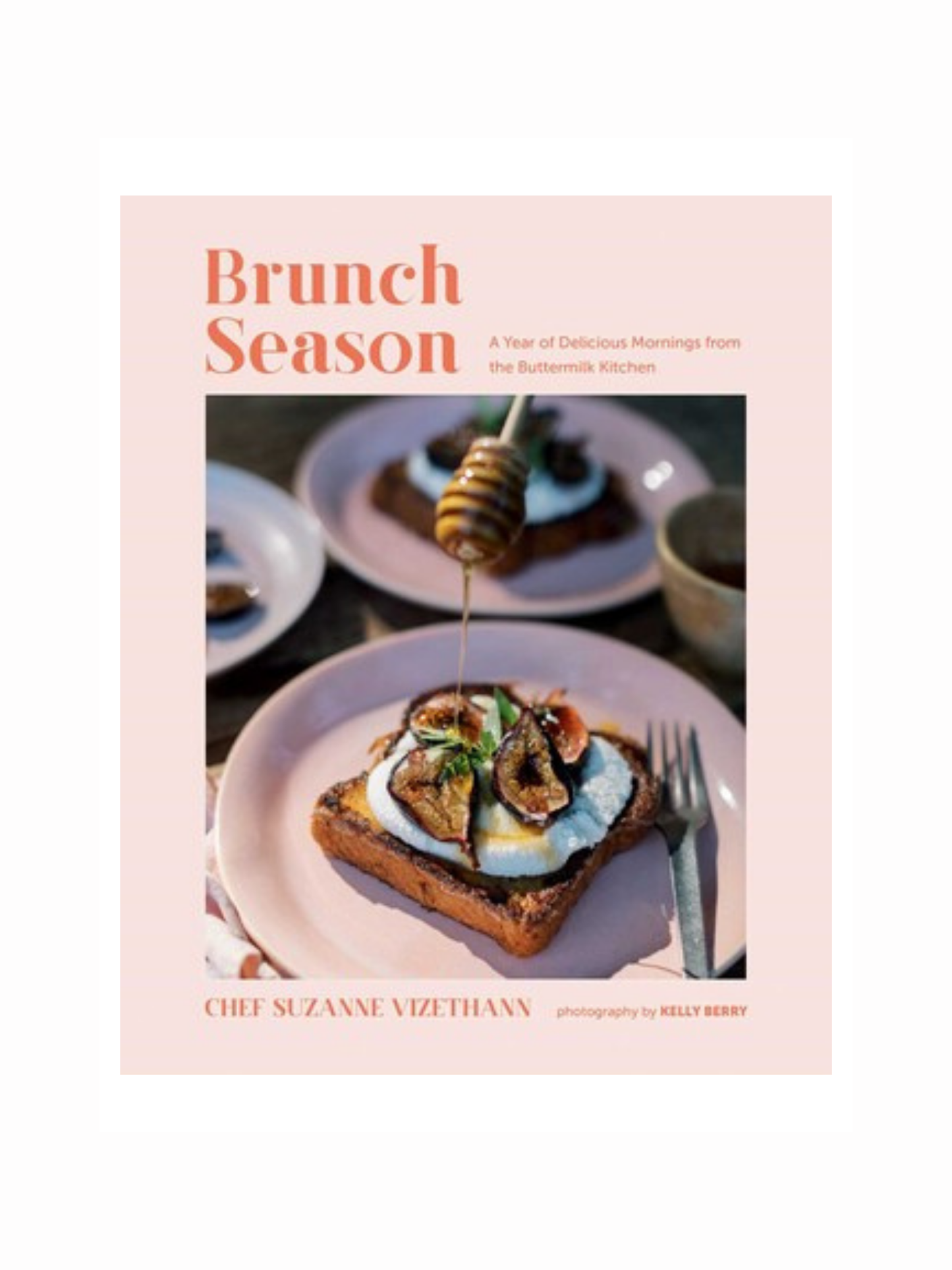 Brunch Season by Suzanne Vizethann