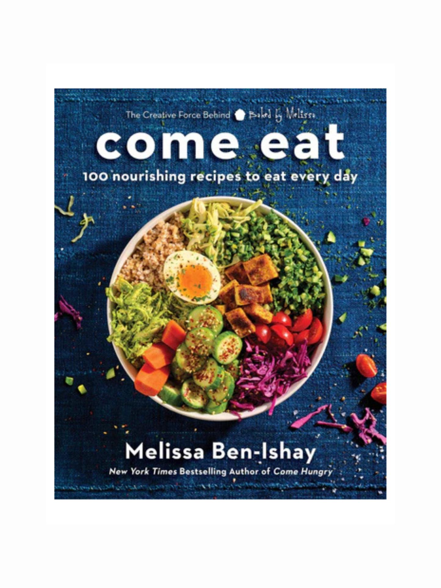 Come Eat by Melissa Ben-Ishay