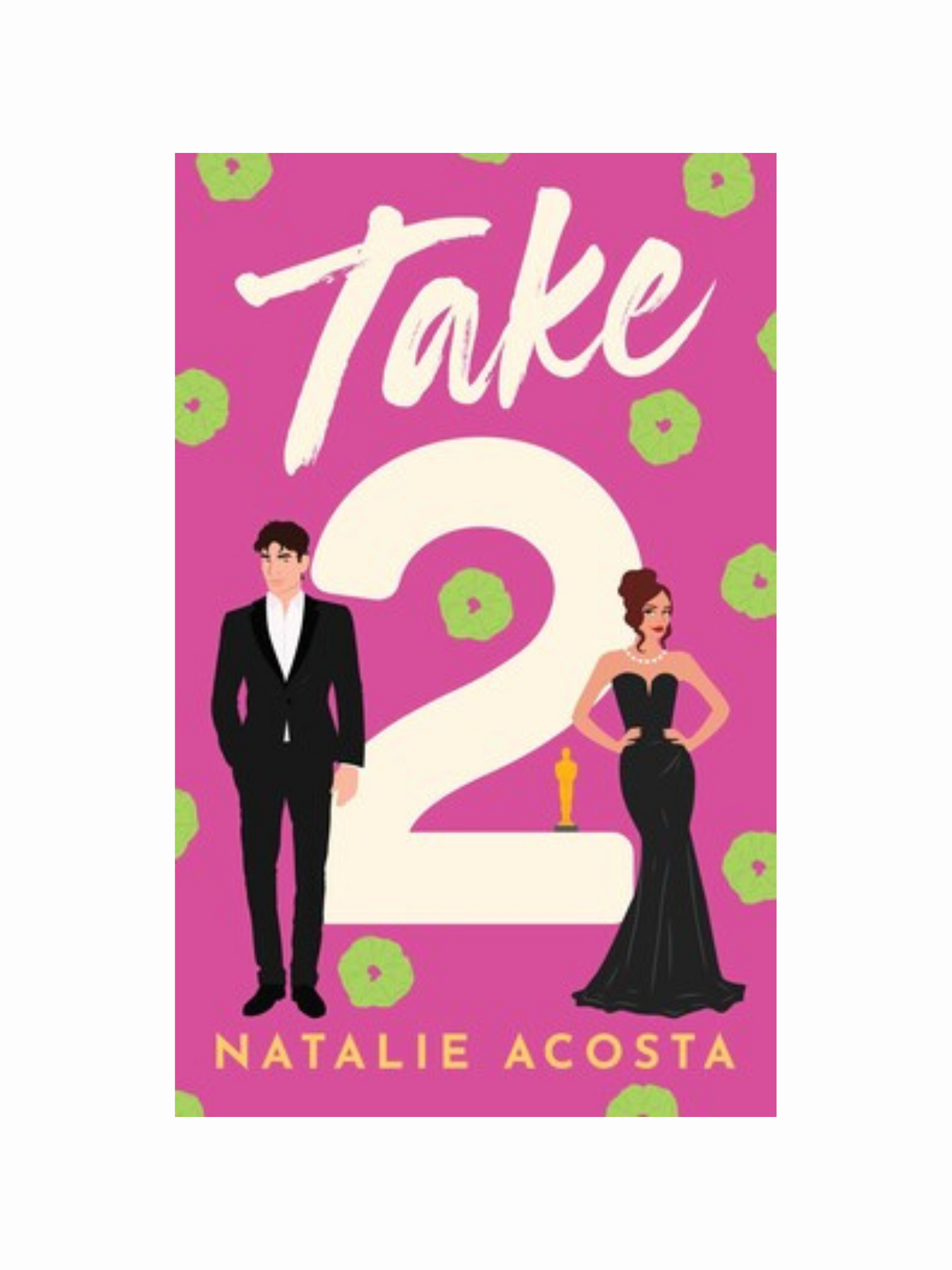 Take 2 by Natalie Acosta