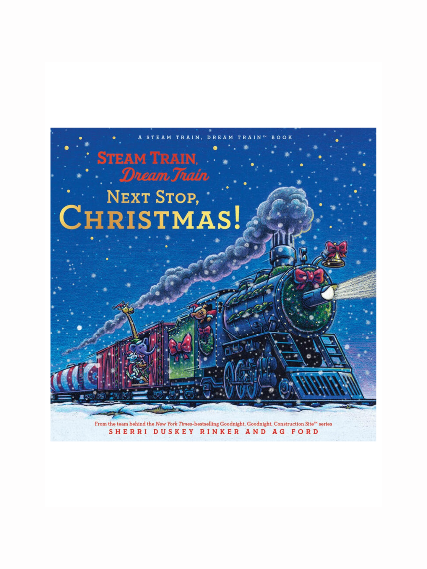 Next Stop Christmas by Sherri Duskey Rinker and AG Ford