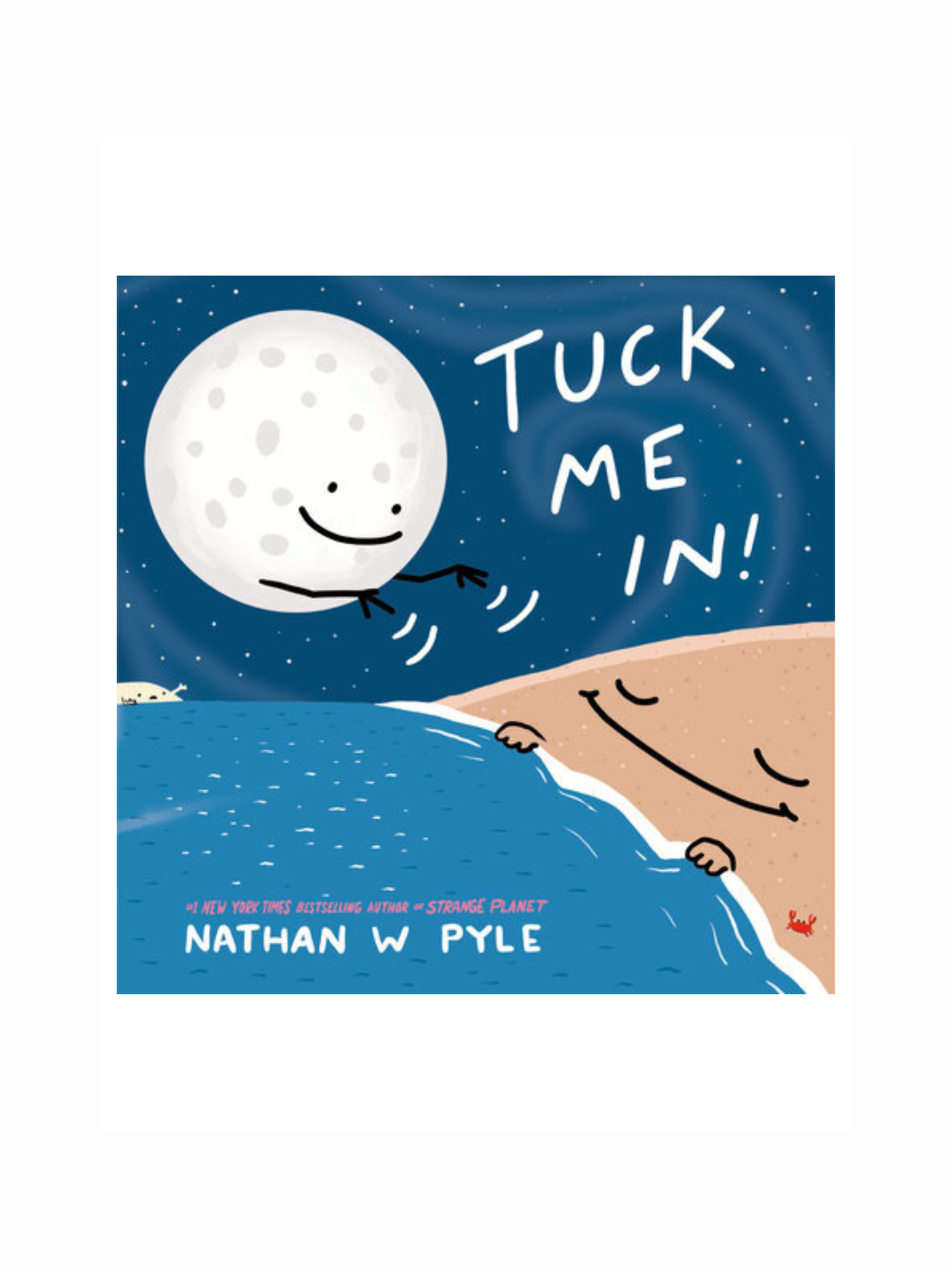 Tuck Me In by Nathan W Pyle