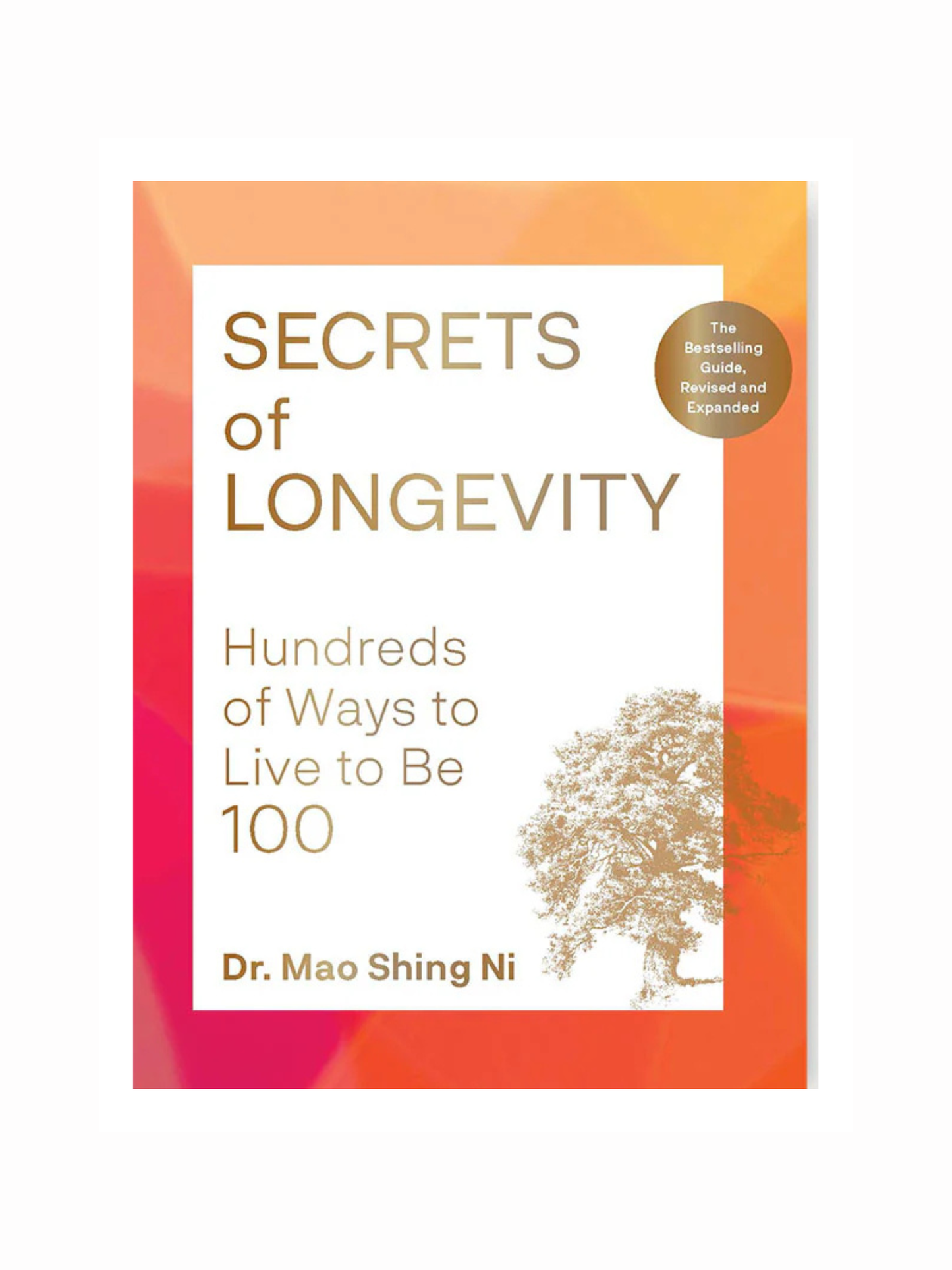 Secrets of Longevity by Dr. Mao Shing Ni
