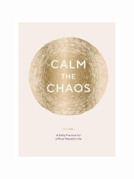 Calm the Chaos Journal