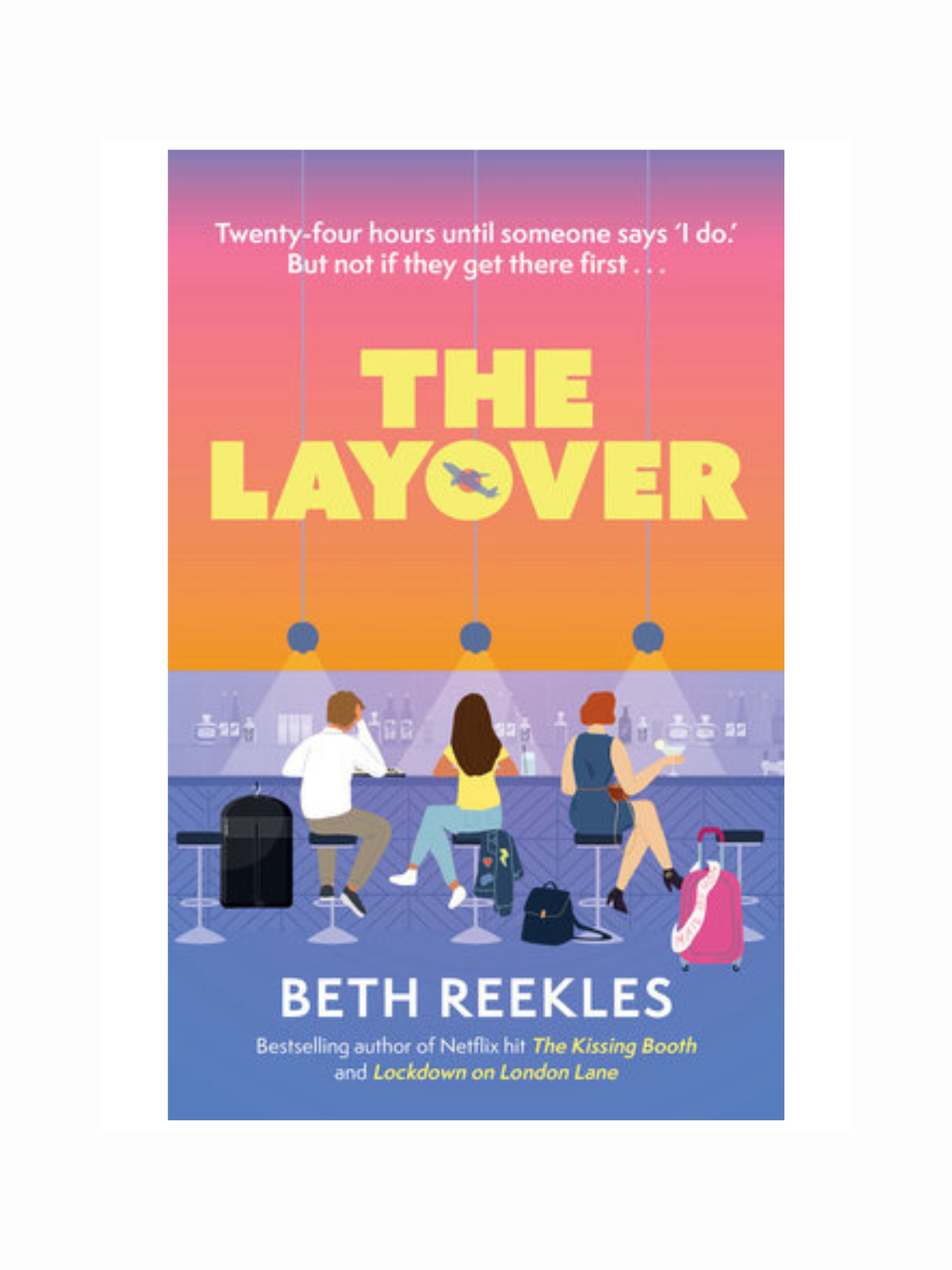The Layover by Beth Reekles