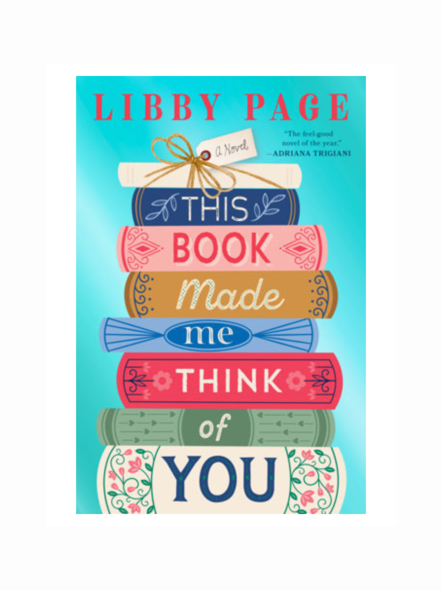 This Book Made Me Think of You by Libby Page