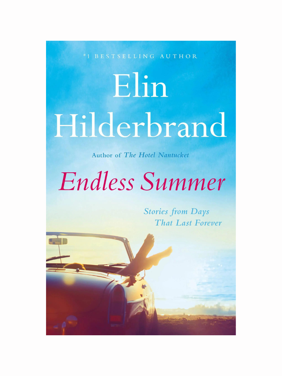 Endless Summer by Elin Hilderbrand – The Dune Market