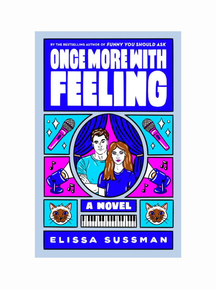 Once More With Feeling by Elissa Sussman