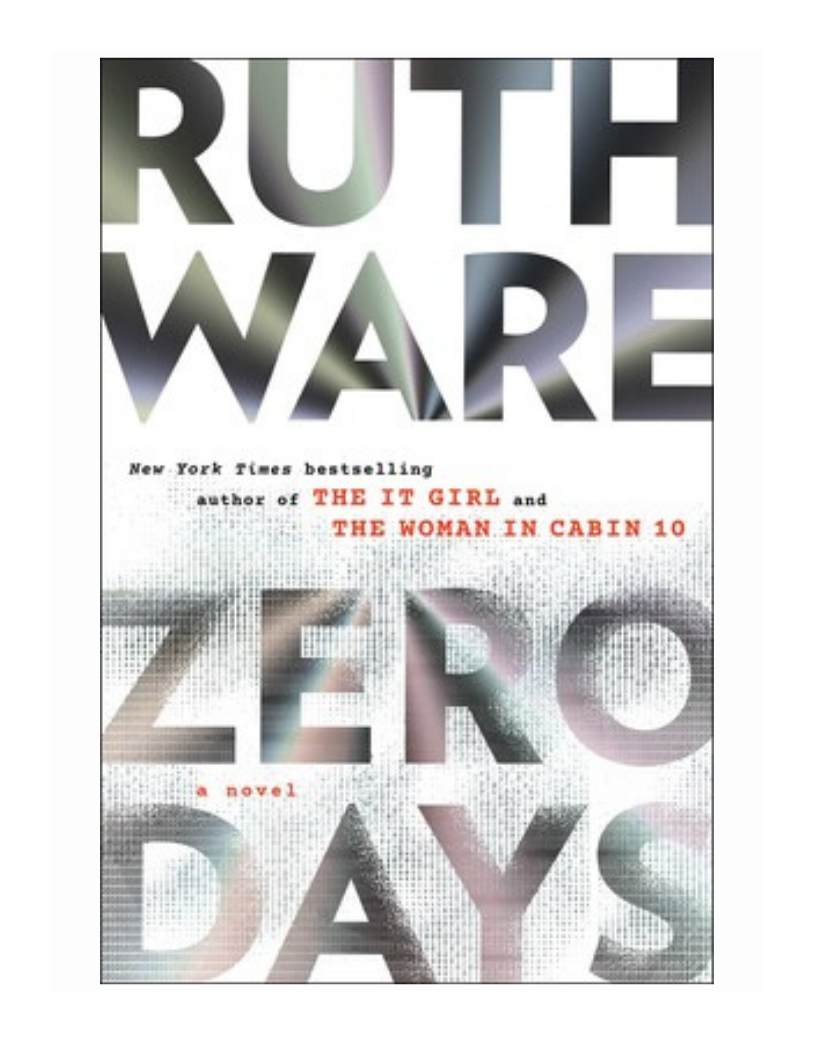 Zero Days by Ruth Ware