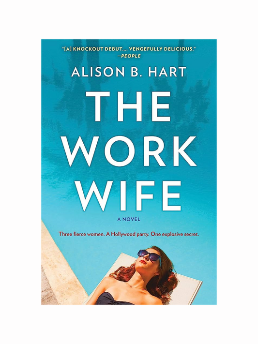 The Work Wife by Alison B. Hart