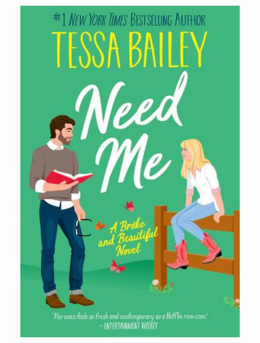 Need Me by Tessa Bailey