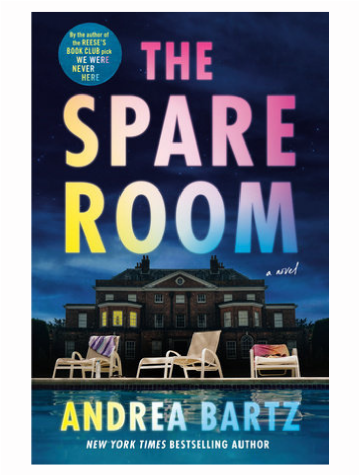 The Spare Room by Andrea Bartz