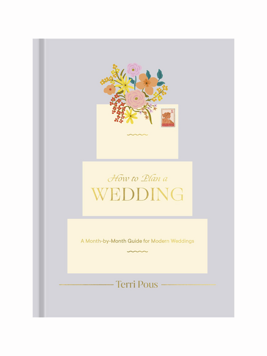 How To Plan A Wedding by Terri Pous