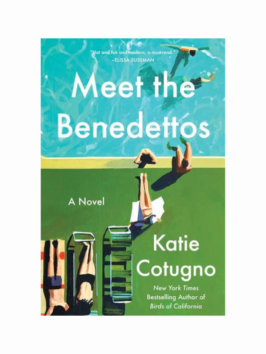 Meet the Benedettos by Katie Cotugno