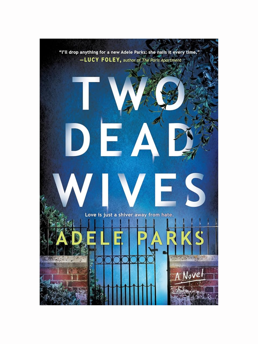 Two Dead Wives by Adele Parks