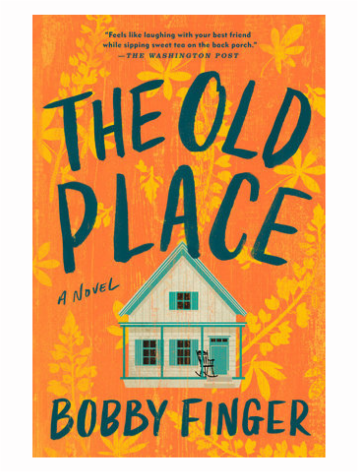 The Old Place by Bobby Finger