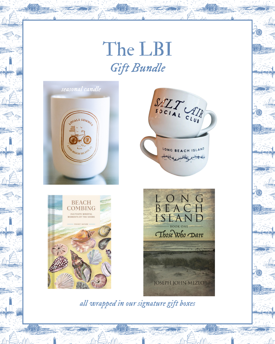 The LBI Gift Bundle