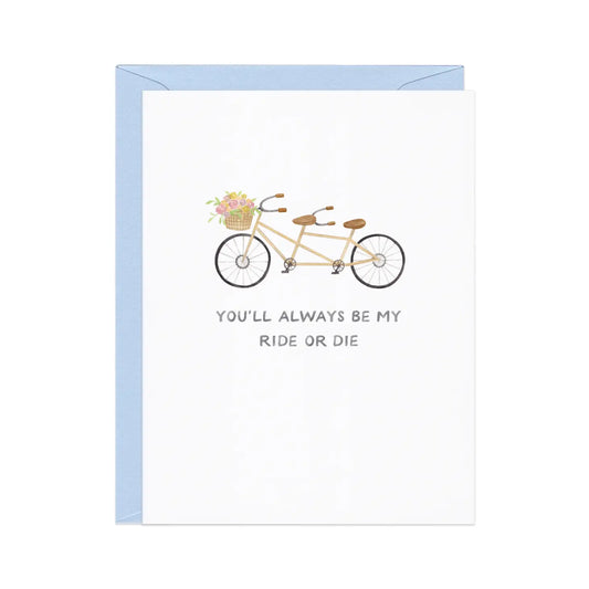 Ride or Die Greeting Card