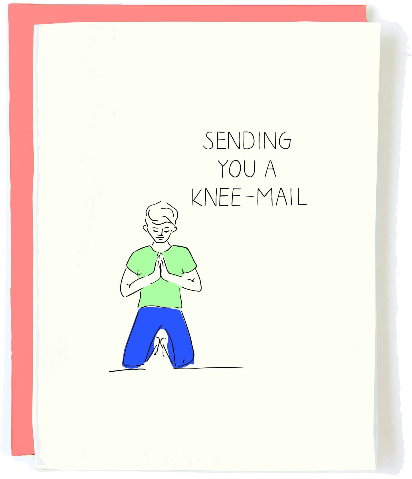 Knee-mail Sympathy Card