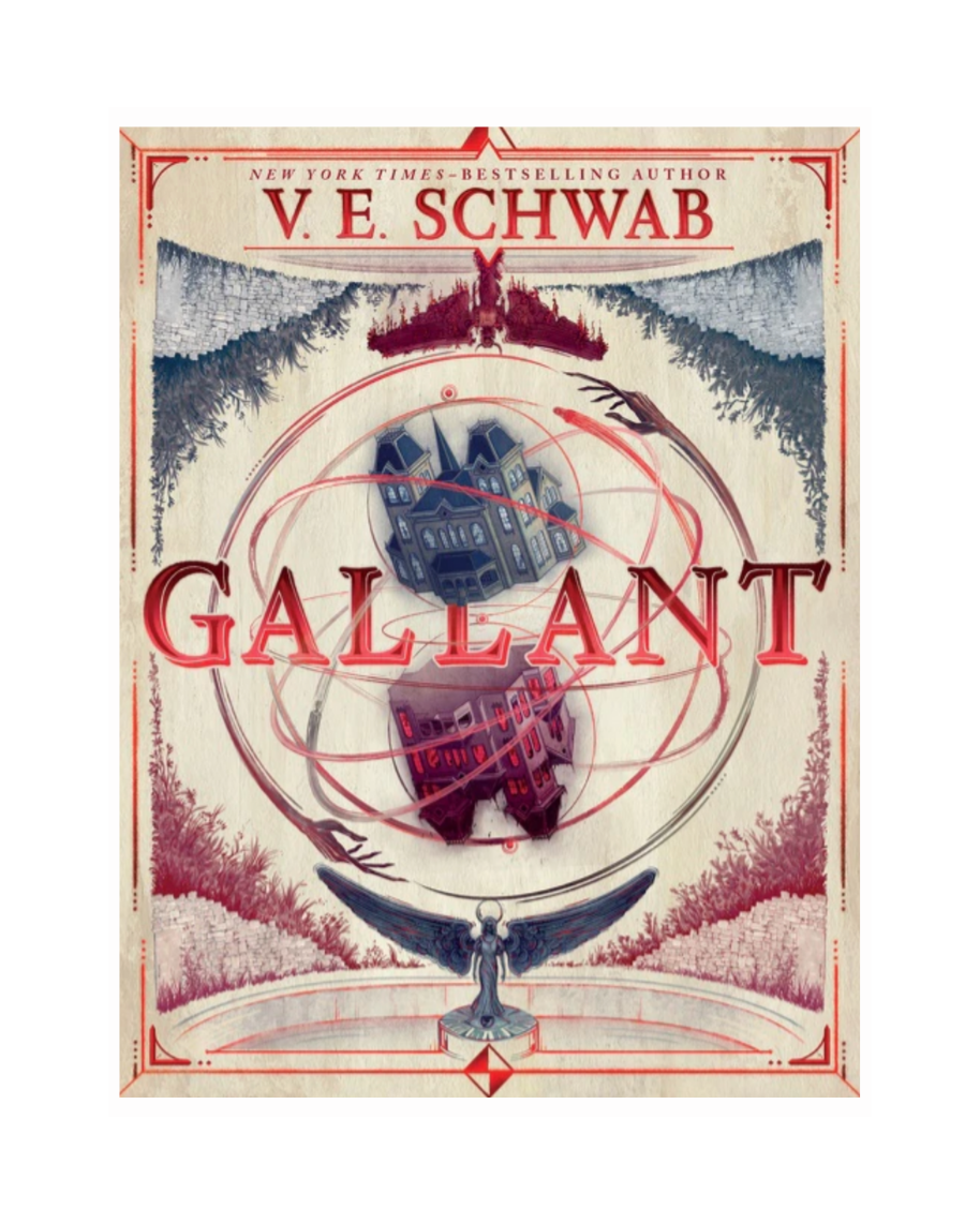 Gallant by V. E. Schwab