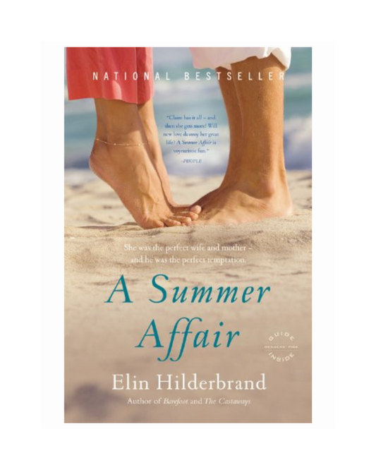 A Summer Affair by Elin Hilderbrand