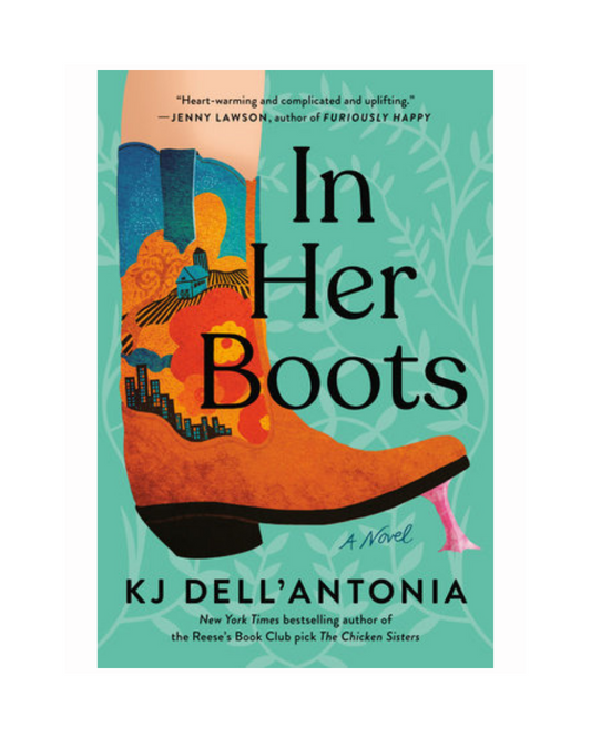 In Her Boots by KJ Dell’Antonia