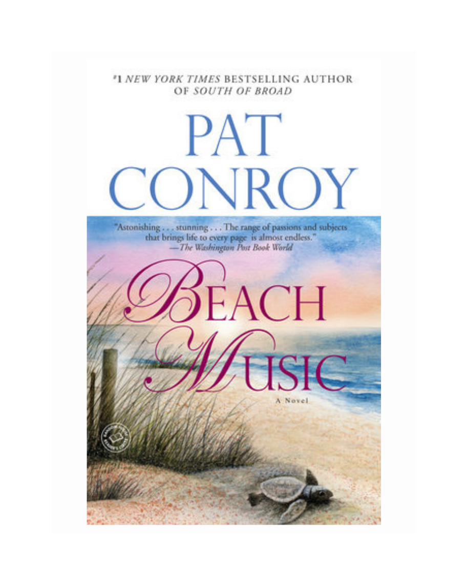 Beach Music by Pat Conroy