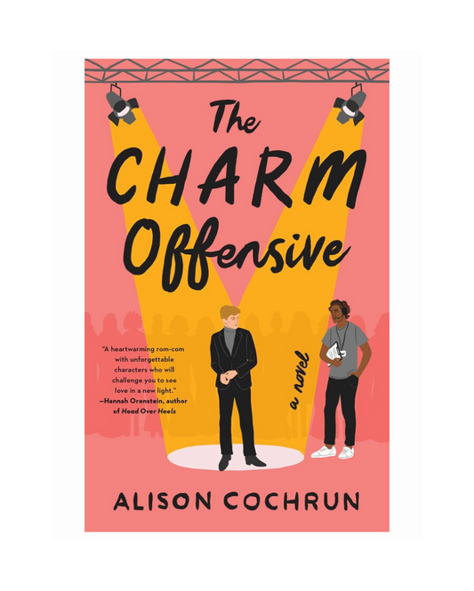 The Charm Offensive by Alison Cochrun