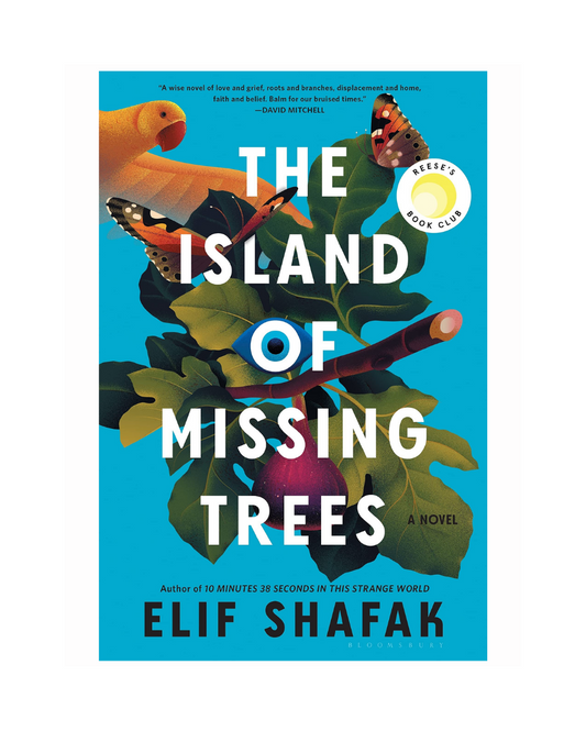 The Island of Missing Trees by Elif Shafak