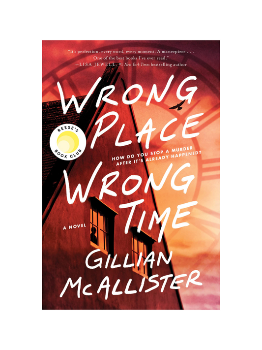 Wrong Place, Wrong Time by Gillian McAllister