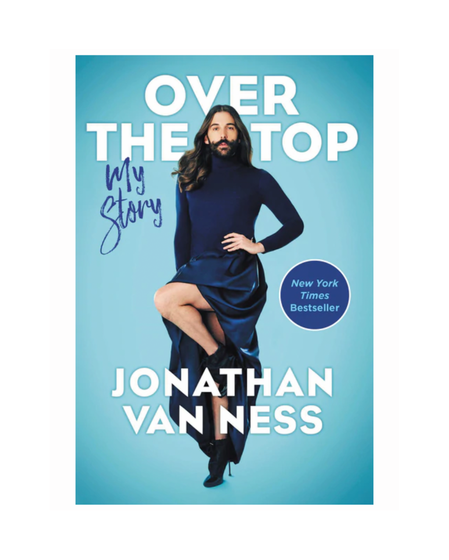 Over the Top by Jonathan Van Ness – The Dune Market