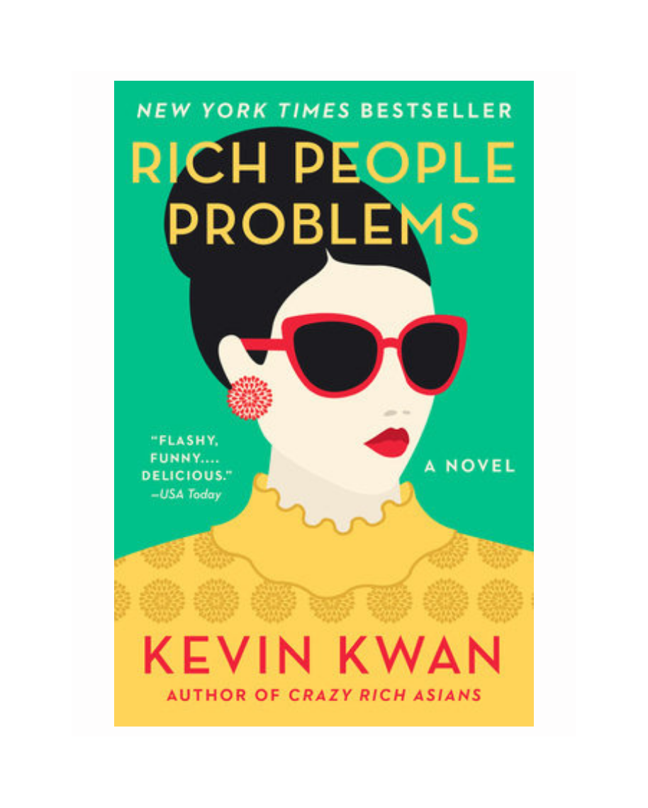 Rich People Problems by Kevin Kwan