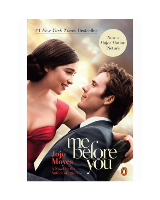 Me Before You by Jojo Moyes (Movie Tie-In)