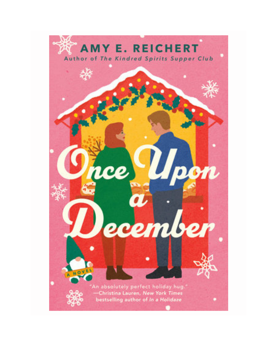 Once Upon a December by Amy E. Reichert