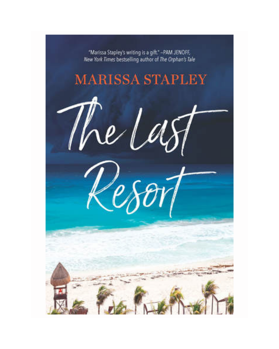 The Last Resort by Marissa Stapley