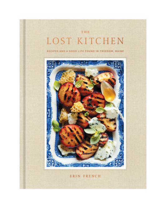 The Lost Kitchen by Erin French
