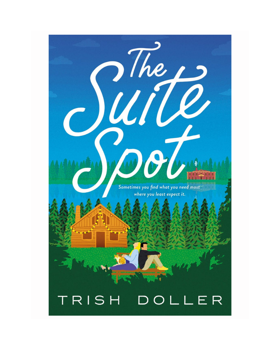 The Suite Spot by Trish Doller
