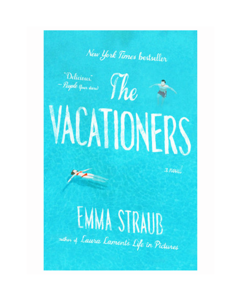 The Vacationers by Emma Straub