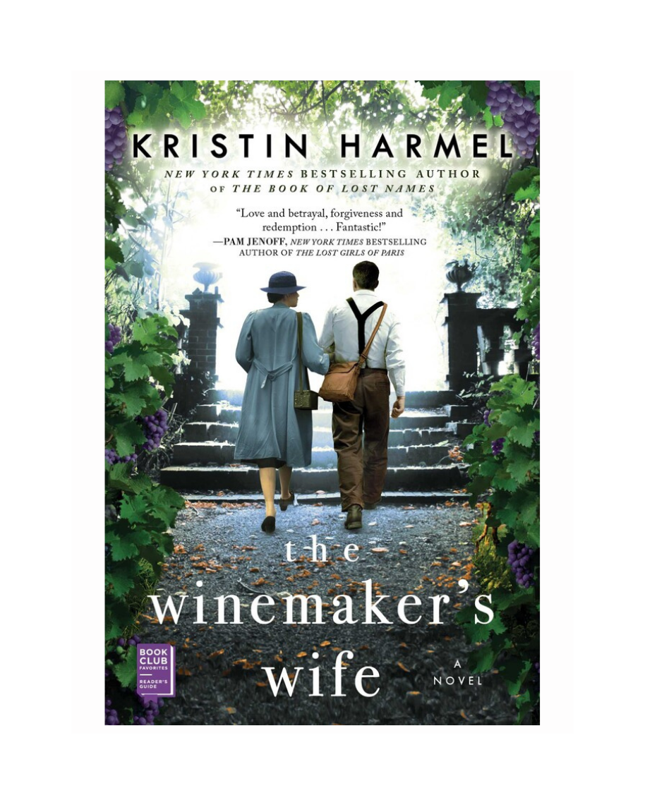 The Winemaker's Wife by Kristin Harmel