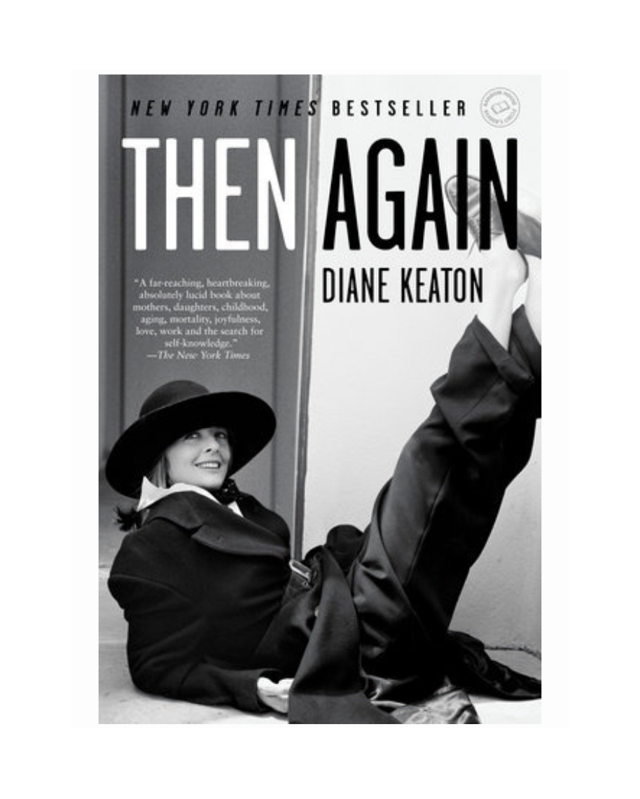 Then Again by Diane Keaton